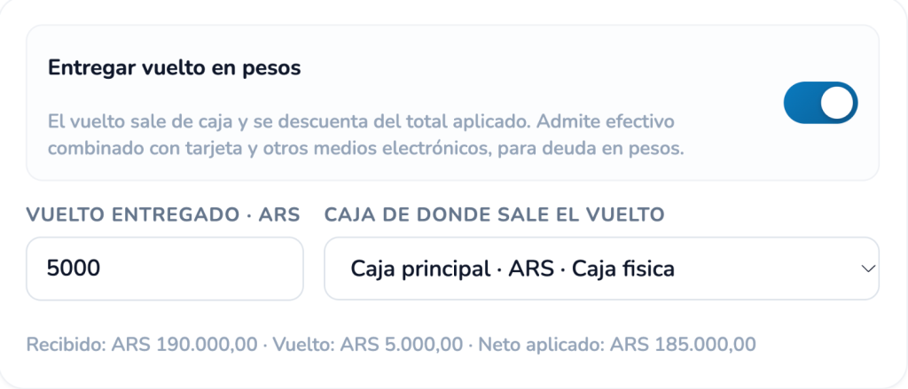 Vuelto de cinco mil pesos desde caja física y neto aplicado de ciento ochenta y cinco mil pesos