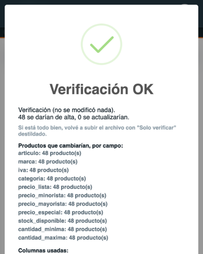 Resultado Verificación OK: cuarenta y ocho altas previstas sin modificar productos